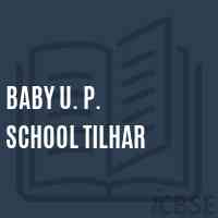 Baby U. P. School Tilhar Logo