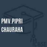 Pmv.Pipri Chauraha Middle School Logo