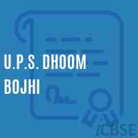 U.P.S. Dhoom Bojhi Middle School Logo