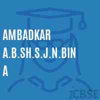 Ambadkar A.B.Sh.S.J.N.Bina Middle School Logo