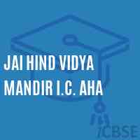 Jai Hind Vidya Mandir I.C. Aha High School Logo