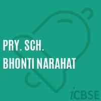 Pry. Sch. Bhonti Narahat Primary School Logo