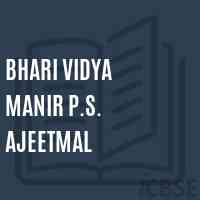 Bhari Vidya Manir P.S. Ajeetmal Primary School Logo