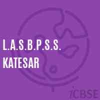 L.A.S.B.P.S.S. Katesar School Logo