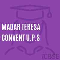 Madar Teresa Convent U.P.S Middle School Logo
