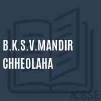 B.K.S.V.Mandir Chheolaha Middle School Logo