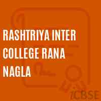 Rashtriya Inter College Rana Nagla High School Logo