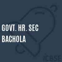 GOVT. Hr. SEC BACHOLA High School Logo