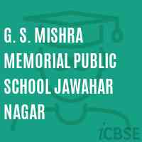 G. S. Mishra Memorial Public School Jawahar Nagar Logo