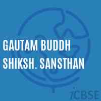 Gautam Buddh Shiksh. Sansthan Middle School Logo