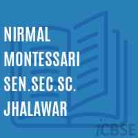 Nirmal Montessari Sen.Sec.Sc. Jhalawar Senior Secondary School Logo