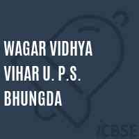 Wagar Vidhya Vihar U. P.S. Bhungda Middle School Logo