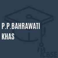 P.P.Bahrawati Khas Primary School Logo