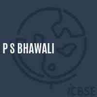 P S Bhawali Primary School Logo