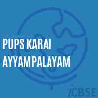 Pups Karai Ayyampalayam Primary School Logo