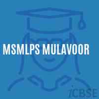 Msmlps Mulavoor Primary School Logo