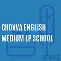 Chovva English Medium Lp School Logo