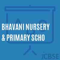 Bhavani Nursery & Primary Scho Middle School Logo