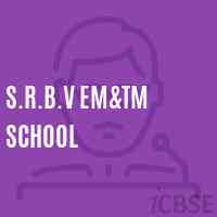 S.R.B.V Em&tm School Logo