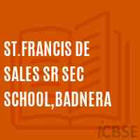St.FRANCIS De SALES Sr Sec SCHOOL,BADNERA Logo