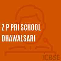 Z P Pri School Dhawalsari Logo