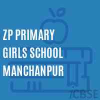 Zp Primary Girls School Manchanpur Logo