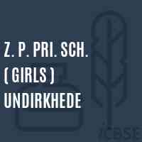 Z. P. Pri. Sch. ( Girls ) Undirkhede Middle School Logo