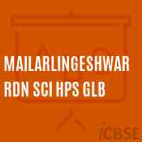 Mailarlingeshwar Rdn Sci Hps Glb Middle School Logo