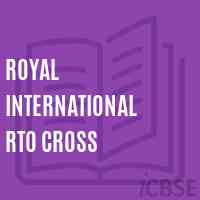 Royal International Rto Cross Primary School Logo