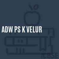 Adw Ps K Velur Primary School Logo