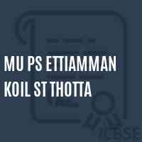 Mu Ps Ettiamman Koil St Thotta Middle School Logo
