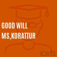 Good Will Ms,Korattur Senior Secondary School Logo
