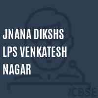 Jnana Dikshs Lps Venkatesh Nagar Primary School Logo