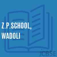 Z.P.School, Wadoli Logo