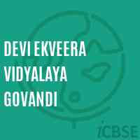 Devi Ekveera Vidyalaya Govandi Secondary School Logo