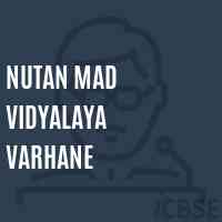Nutan Mad Vidyalaya Varhane Secondary School Logo