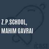 Z.P.School, Mahim Gavrai Logo