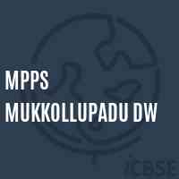 Mpps Mukkollupadu Dw Primary School Logo