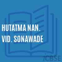 Hutatma Nan. Vid. Sonawade High School Logo