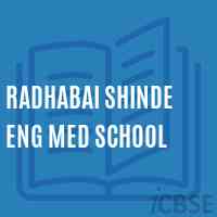 Radhabai Shinde Eng Med School Logo