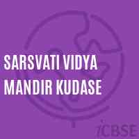 Sarsvati Vidya Mandir Kudase High School Logo