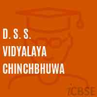 D. S. S. Vidyalaya Chinchbhuwa Secondary School Logo