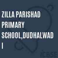 Zilla Parishad Primary School,Dudhalwadi Logo
