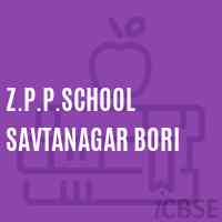 Z.P.P.School Savtanagar Bori Logo