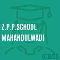 Z.P.P.School Mahandulwadi Logo