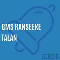 Gms Ranseeke Talan Middle School Logo
