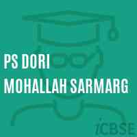 Ps Dori Mohallah Sarmarg School Logo