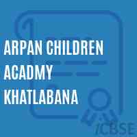 Arpan Children Acadmy Khatlabana Middle School Logo