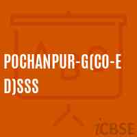 Pochanpur-G(Co-ed)SSS High School Logo