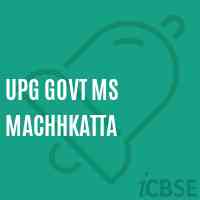 Upg Govt Ms Machhkatta Middle School Logo